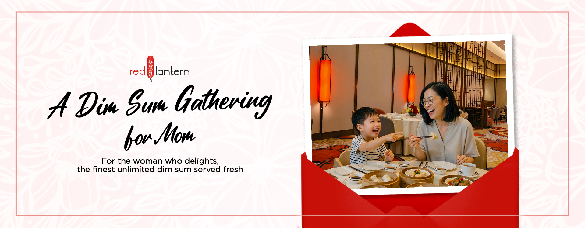 Red Lantern: A Dimsum Gathering for Mom