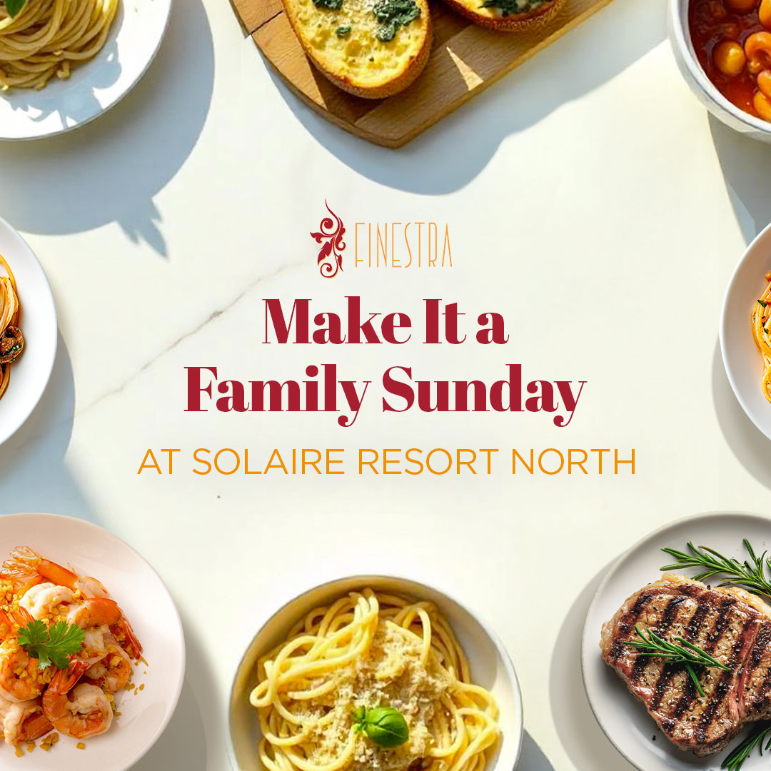 Make It a Family Sunday at Solaire Resort North