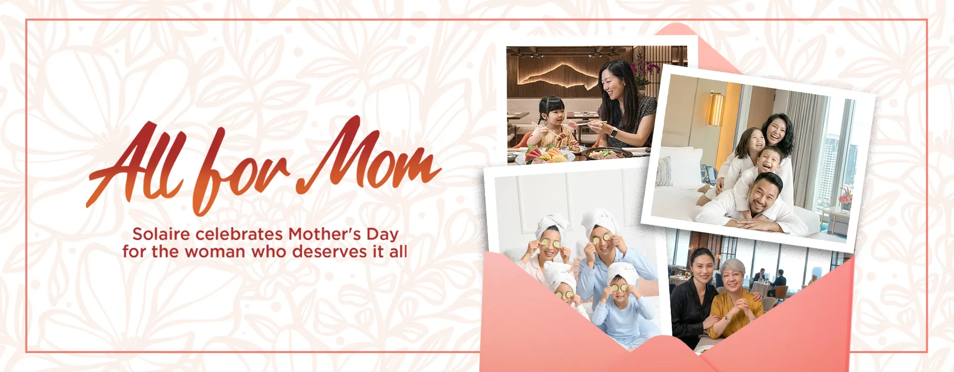 Celebrate Mother's Day at Solaire
