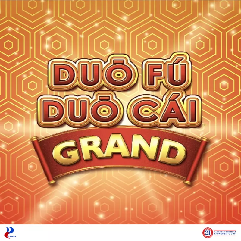 Duo Fu Duo Cai Grand