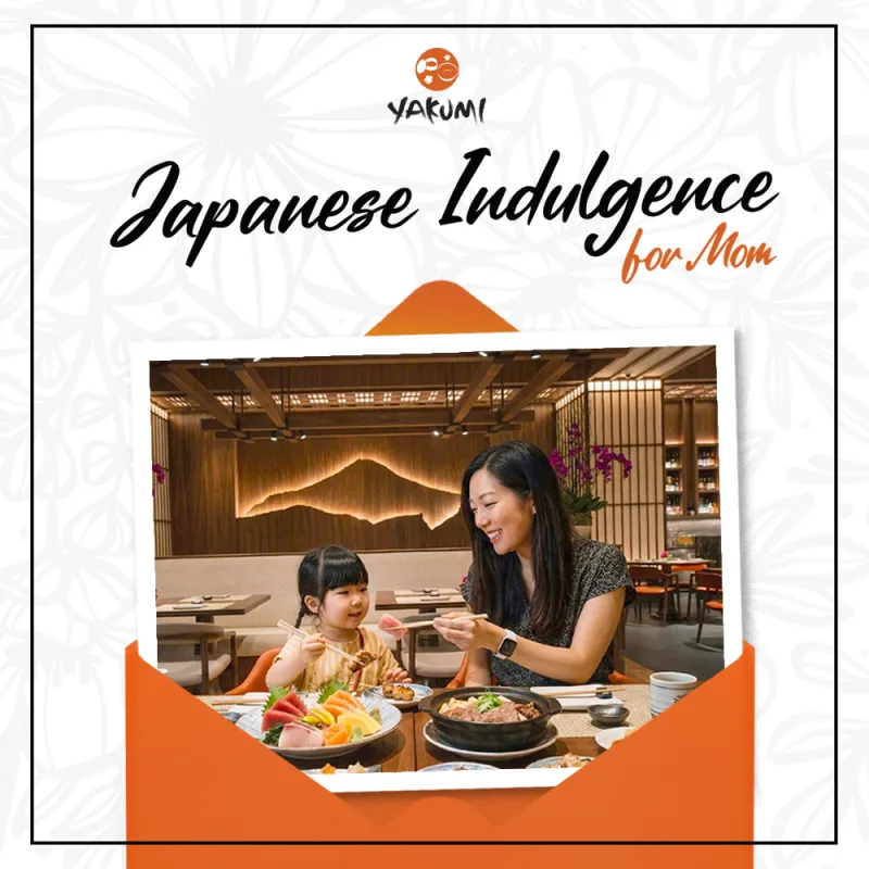 Yakumi: Japanese Indulgence for Mom